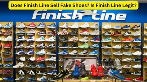 are finish line shoes fake|finish line are they legit.